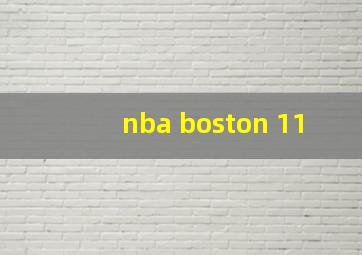 nba boston 11